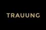 TRAUUNG